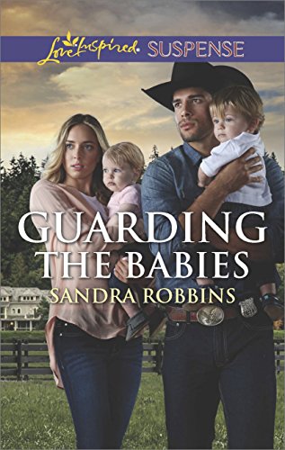 Guarding the Babies (By: Sandra Robbins) cover