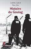 Histoire Du Goulag Repres T 690