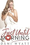 Just Until Morning English Edition
