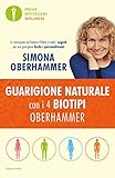 Guarigione Naturale Con I 4 Biotipi Oberhammer Italian Edition