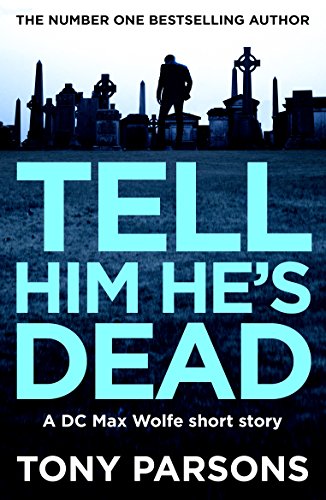 Tell Him He's Dead cover
