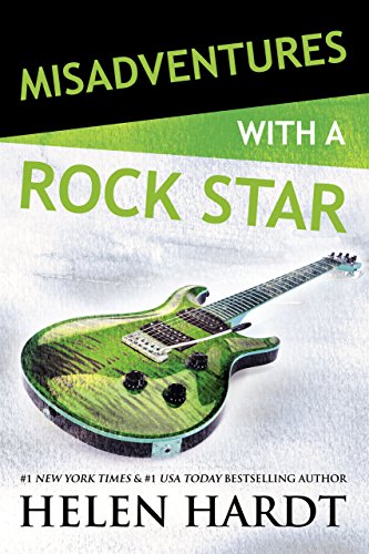 Misadventures with a Rock Star (By: Helen Hardt) cover