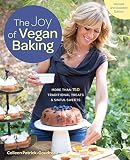The Joy of Vegan Baking, Revised and Updated