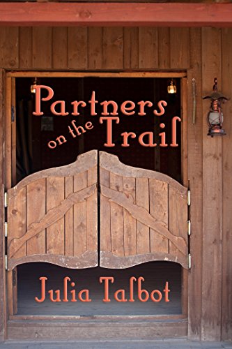 Partners on the Trail (By: Julia Talbot) cover