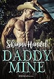 Daddy Mine Sweet Texas Love Book 1 English Edition
