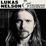 Lukas Nelson & Promise Of The Real (2017)