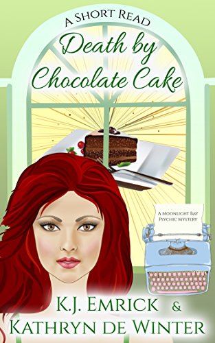 Death by Chocolate Cake book cover