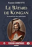 Le B%C3%A2tard De Kosigan, Volume 3: Le Marteau Des Sorci%C3%A8res (icares)