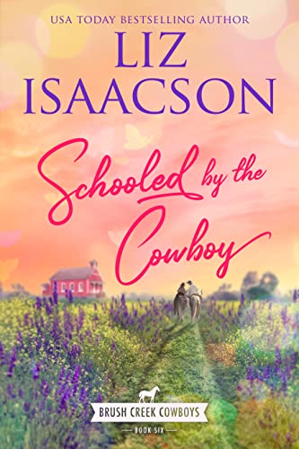 A Refuge for the Rancher / Schooled by the Cowboy cover