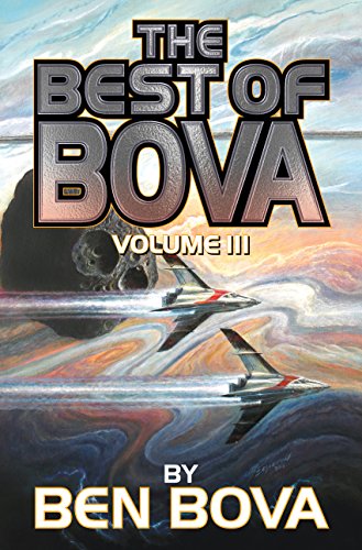 The Best of Bova, Volume III cover