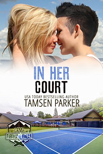 In Her Court (By: Tamsen Parker) cover