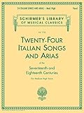24 Italian Songs Arias Medium High Voice Book Only Medium High Voice English Edition