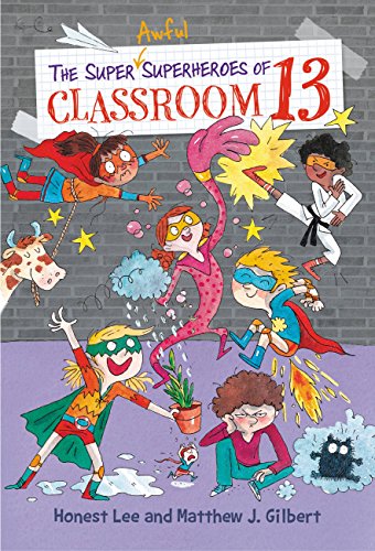 The Super Awful Superheroes of Classroom 13 book cover