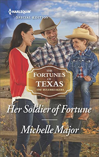 Her Soldier of Fortune (By: Michelle Major) cover