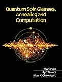 Quantum Spin Glasses Annealing And Computation English Edition