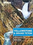Moon Yellowstone Grand Teton Including Jackson Hole Travel Guide English Edition