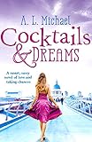 Cocktails and Dreams