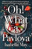 Oh! What a Pavlova