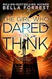 The Girl Who Dared To Think English Edition
