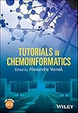 Tutorials In Chemoinformatics English Edition