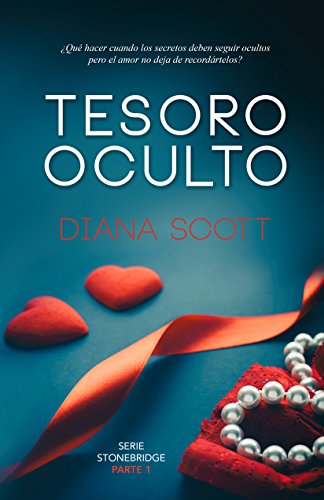 Tesoro oculto: Con más de cien mil lectoras en novela romántica