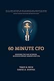 60 Minute Cfo Bridging The Gap Between Business Owner Banker And Cpa