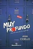 Muy Profundo Enamorarse No Fue Lo Complicado Spanish Edition