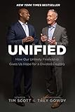 Unified How Our Unlikely Friendship Gives Us Hope For A Divided Country English Edition