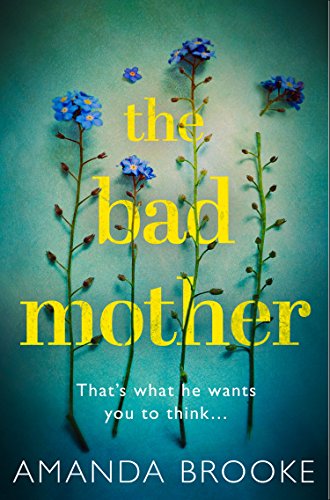 The Bad Mother book cover
