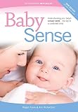 Baby Sense Understanding Your Babys Sensory World The Key To A Contented Child English Edition
