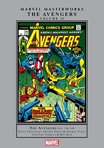 The Avengers, Vol. 15 (By: Scott Edelman,George Pérez,Don Heck,Steve Englehart,George Tuska,Keith Pollard,Tony Isabella) cover