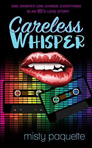 Careless Whisper (By: Misty Paquette) cover