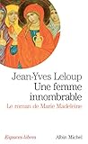 Une Femme Innombrable : Le Roman De Marie Madeleine (espaces Libres T. 210)