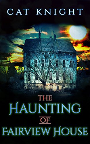 The Haunting of Fairview House book cover