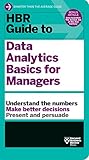 Hbr Guide To Data Analytics Basics For Managers Hbr Guide Series English Edition