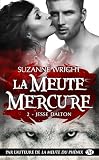 La meute Mercure, tome 2 : Jesse Dalton