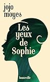 Les Yeux De Sophie (milady Feel Good Books)