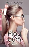 Play & Burn (emotions)