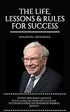 Warren Buffett The Life Lessons Rules For Success English Edition