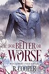 For Better or Worse