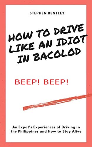 How to Drive Like an Idiot in Bacolod book cover
