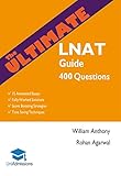 The Ultimate Lnat Guide 400 Practice Questions Fully Worked Solutions Time Saving Techniques Score Boosting Strategies 15 Annotated Essays 2017 Edition For Lnat Uniadmissions English Edition