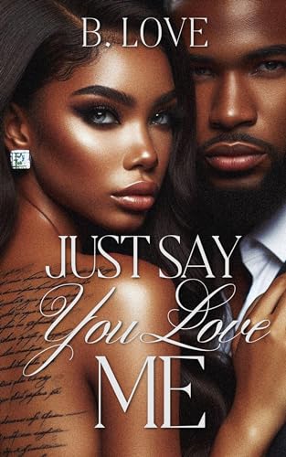 Just Say You Love Me book cover
