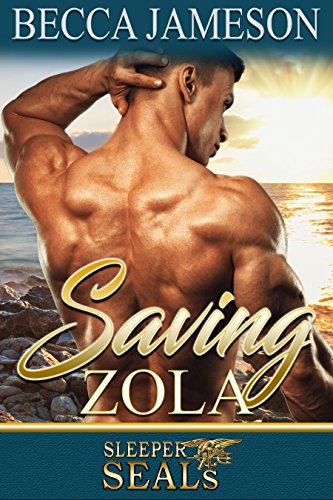 Saving Zola (By: Becca Jameson) cover