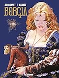 Borgia Tome 02 Le Pouvoir Et Linceste