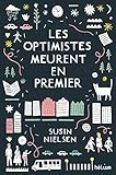 Les Optimistes Meurent En Premier (helium Fiction)