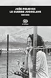 Le Guerre Jugoslave 19911999 Einaudi Tascabili Storia Vol 1035 Italian Edition