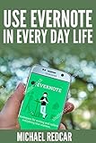 Evernote In Your Everyday Life English Edition