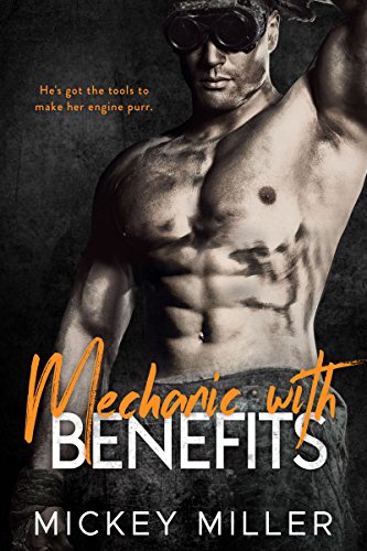 Mechanic with Benefits book cover