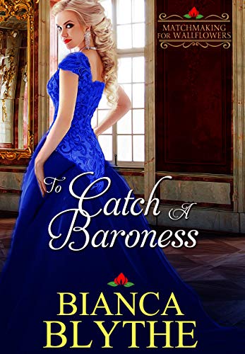 To Catch a Baroness/ A Marquess for Convenience book cover